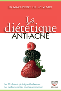 Diététique anti-acné (La)